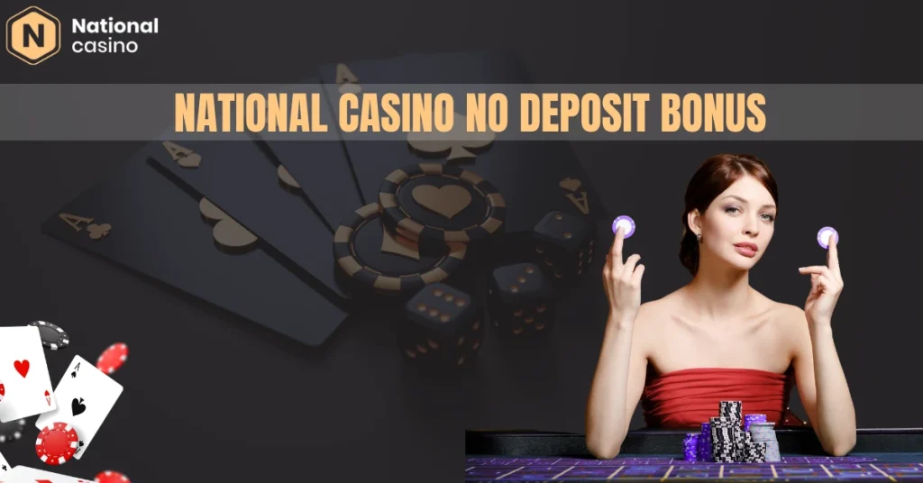 National Casino No Deposit Bonus